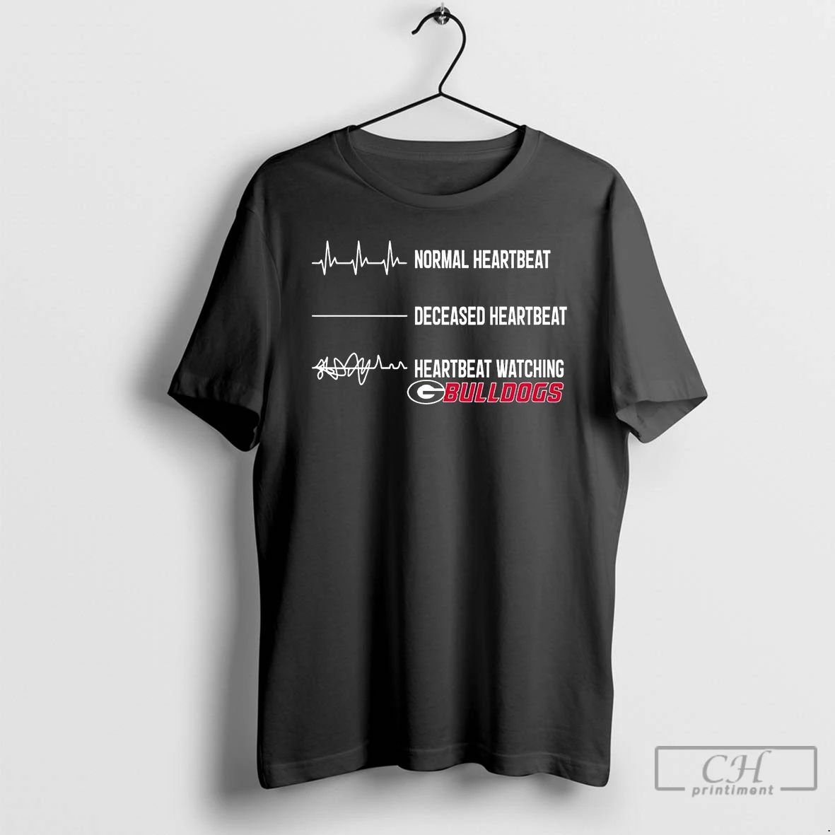 Premium Normal Heartbeat Deceased Heartbeat Heartbeat Watching Georgia Bulldogs T Shirts Unisex T-shirt, Sweatshirt, Hoodie, Long Sleeve Tee